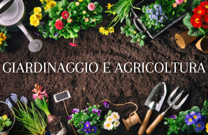 giardinaggio e agricoltura